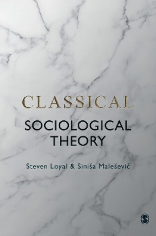 Cover of Classical Sociological Theory