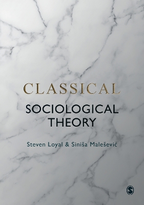 Book cover for Classical Sociological Theory