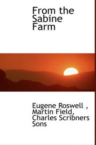 Cover of From the Sabine Farm