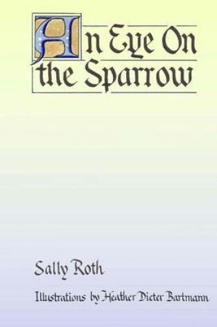 Cover of An Eye on the Sparrow