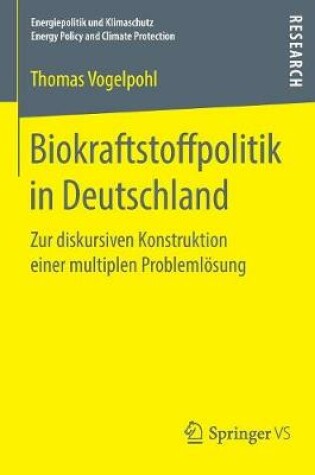 Cover of Biokraftstoffpolitik in Deutschland