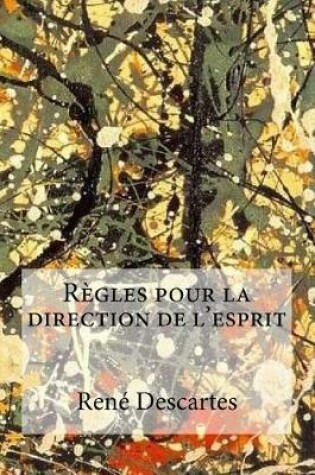 Cover of R gles Pour La Direction de L esprit