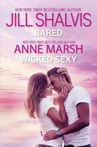Cover of Bared & Wicked Sexy