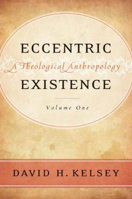 Book cover for Eccentric Existence, Two Volume Set