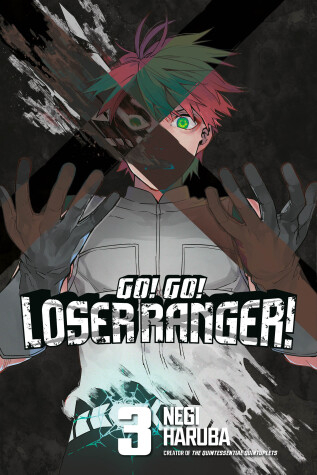 Cover of Go! Go! Loser Ranger! 3