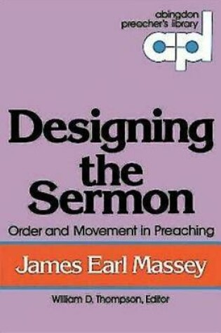 Cover of Designing the Sermon