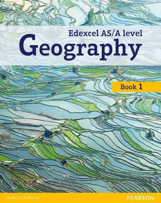 Book cover for Edexcel GCE Geography AS Level Student Book and eBook