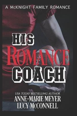 Book cover for His Romance Coach