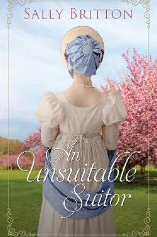 Cover of An Unsuitable Suitor