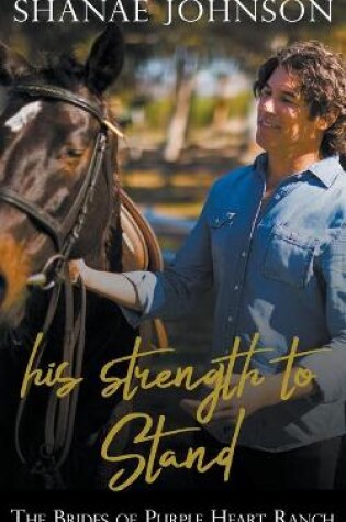 Cover of His Strength to Stand