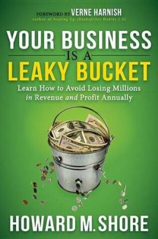 Cover of Your Business Is a Leaky Bucket