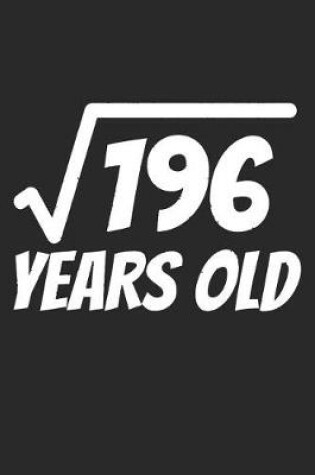Cover of 14th Birthday Square Root of 196