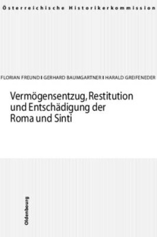 Cover of Vermogensentzug, Restitution Und Entschadigung Der Roma Und Sinti