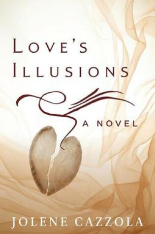 Love's Illusions