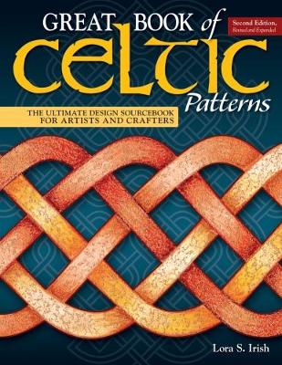 Book cover for Great Book of Celtic Patterns, Second Edition, Revised and Expanded