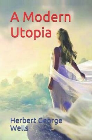 Cover of A Modern Utopia