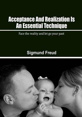 Book cover for Acceptance and Realization Is an Essential Technique