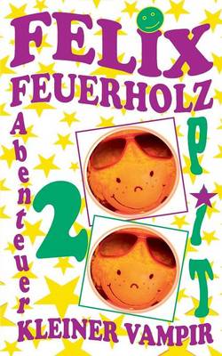 Book cover for Felix Feuerholz 2