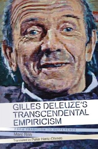 Cover of Gilles Deleuze's Transcendental Empiricism