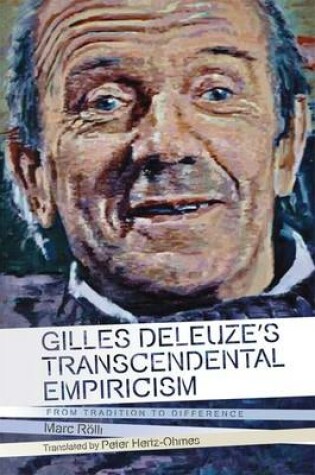 Cover of Gilles Deleuze's Transcendental Empiricism