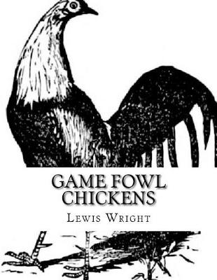 Book cover for Game Fowl Chickens