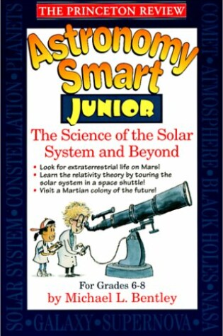 Cover of Princeton Review: Astronomy Smart Junior