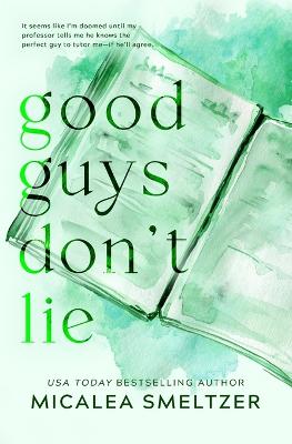 Book cover for Good Guys Don't Lie - Special Edition