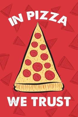 Book cover for In Pizza We Trust