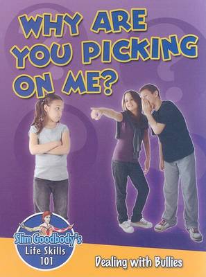Cover of Why Are You Picking on Me?