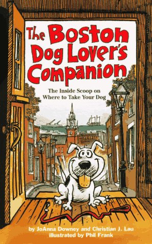 Book cover for The Boston Dog Lover's Companion