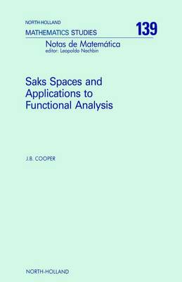 Cover of Saks Spaces and Applications to Functional Analysis