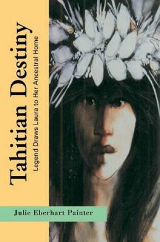 Cover of Tahitian Destiny