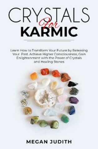 Cover of Crystals for Karmic