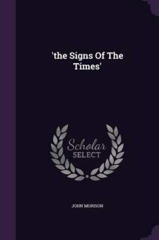 Cover of 'The Signs of the Times'