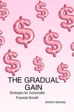 Cover of The Gradual Gain