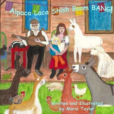 Book cover for Alpaca Laca Shish Boom Bang!