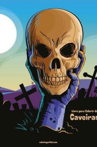 Cover of Livro para Colorir de Caveiras