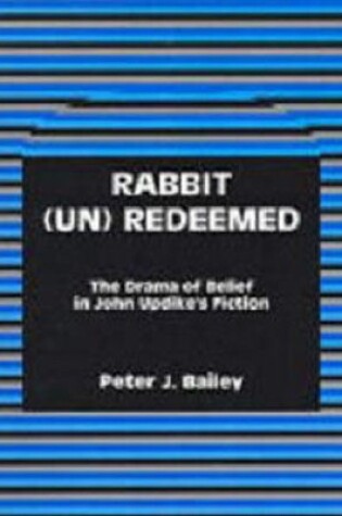 Cover of Rabbit (Un)Redeemed