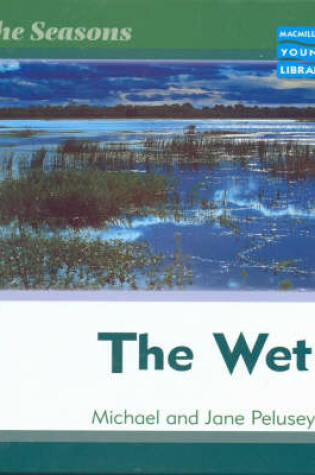 Cover of Seasons Wet Macmillan Library