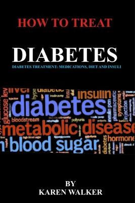 Book cover for How to Treat Diabetes