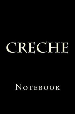 Book cover for Creche