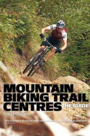 Cover of Mountain Biking Trail Centres