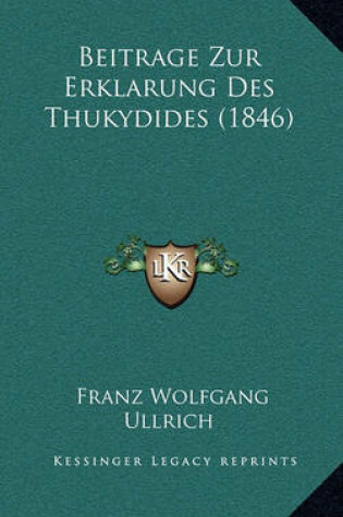 Cover of Beitrage Zur Erklarung Des Thukydides (1846)
