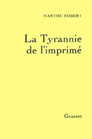 Cover of La Tyrannie de L'Imprime