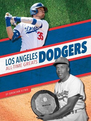 Cover of Los Angeles Dodgers All-Time Greats