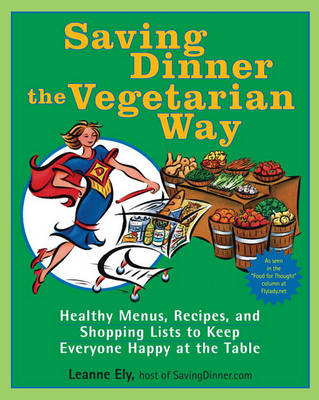 Book cover for Saving Dinner the Vegetarian Way