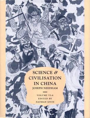 Book cover for Science and Civilisation in China: Biology and Biological Technology: Medicine