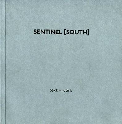 Book cover for Sentinel (south)