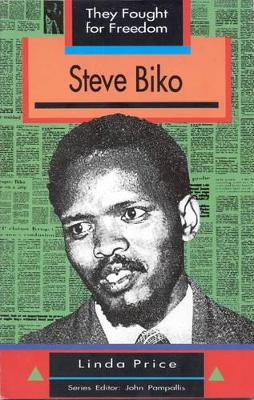 Book cover for Steve Biko: Grade 10 - 12