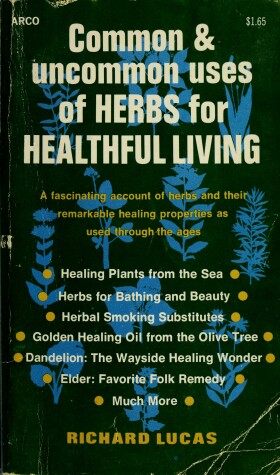 Book cover for Common & Uncommon Uses of Herbs for Healthful Living